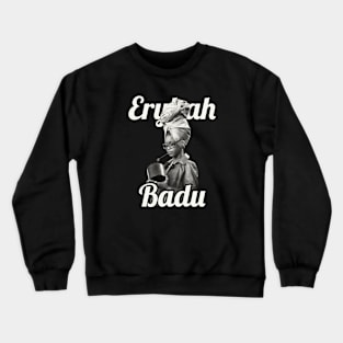 Erykah Badu / 1971 Crewneck Sweatshirt